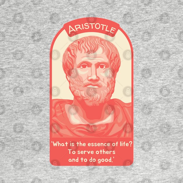 Aristotle Portrait and Quote by Slightly Unhinged